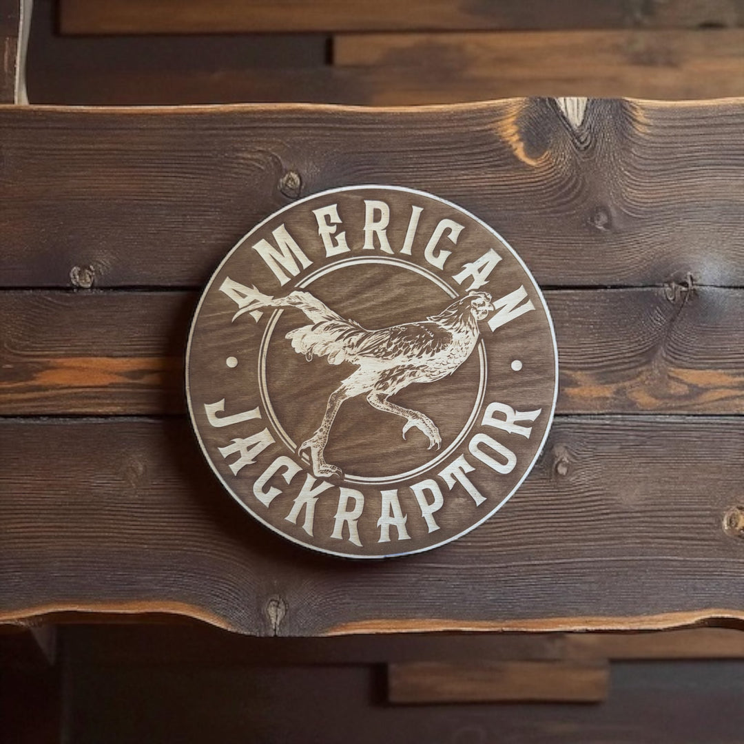 American Jackraptor Wood Sign